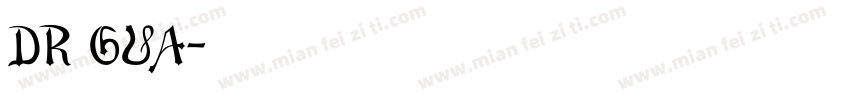DR GUA字体转换